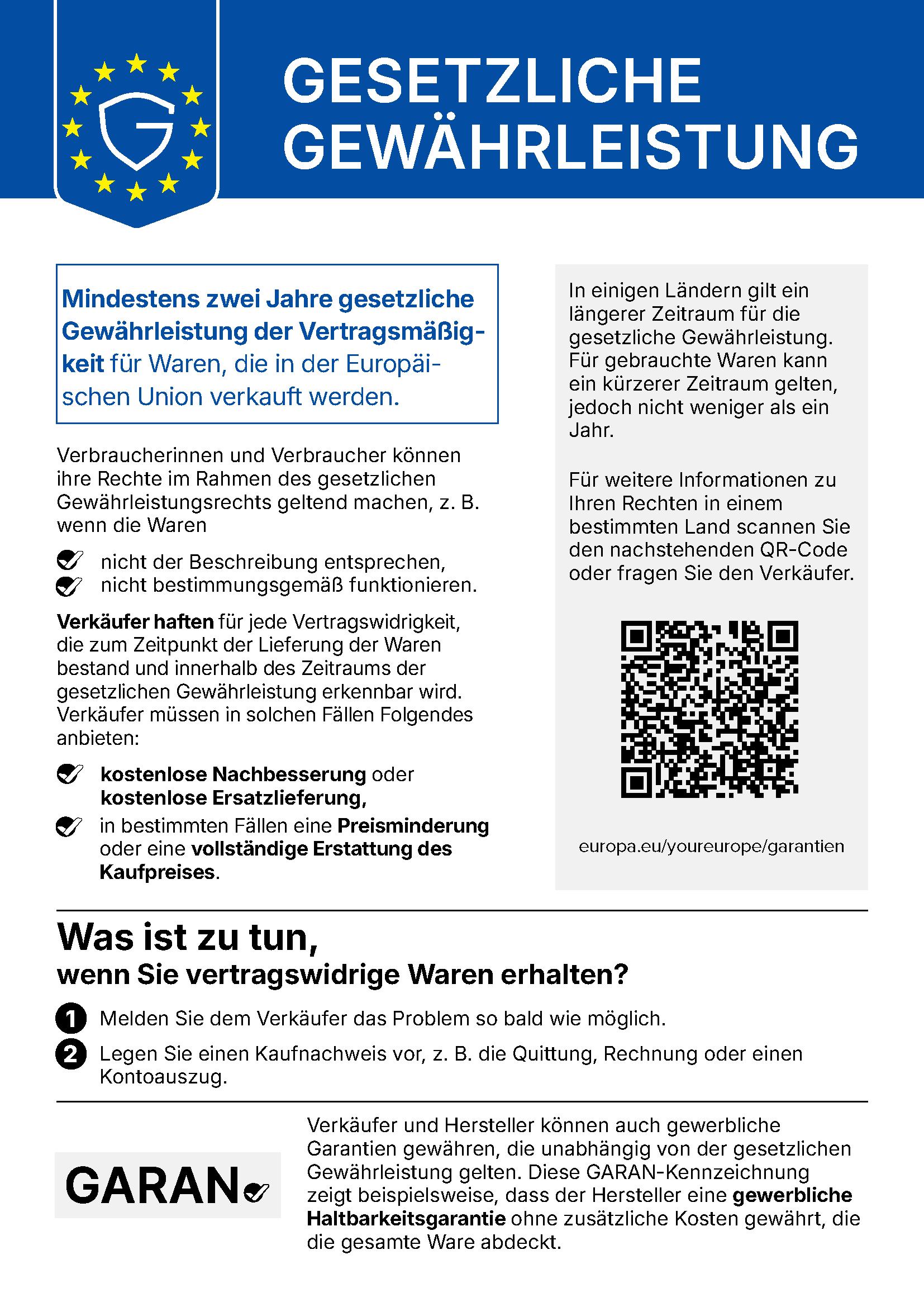 Offizieller Hinweis der Europäischen Union „Gesetzliche Gewährleistung“: mindestens zwei Jahre gesetzliche Gewährleistung der Vertragsmäßigkeit für Waren, die in der Europäischen Union verkauft werden, mit QR-Code zu europa.eu/youreurope/garantien.